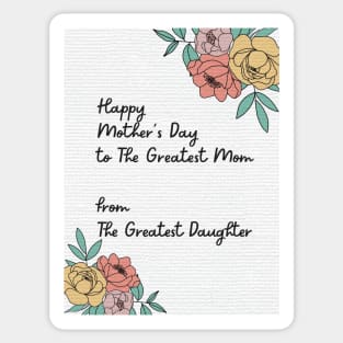 Funny Happy Mother's Day from Daughter Sticker